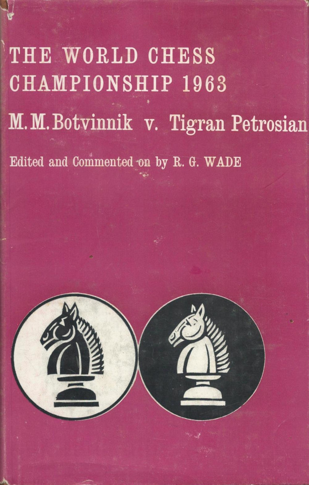Bob Wade, Tigran Petrosian, Mikhail Botvinnik