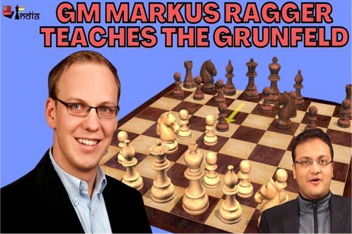 Austria no.1 Markus Ragger teaches Grunfeld Defence | ChessBase