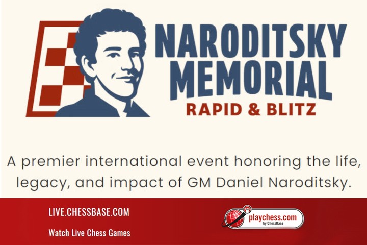 Chess news — Naroditsky Memorial - Live!